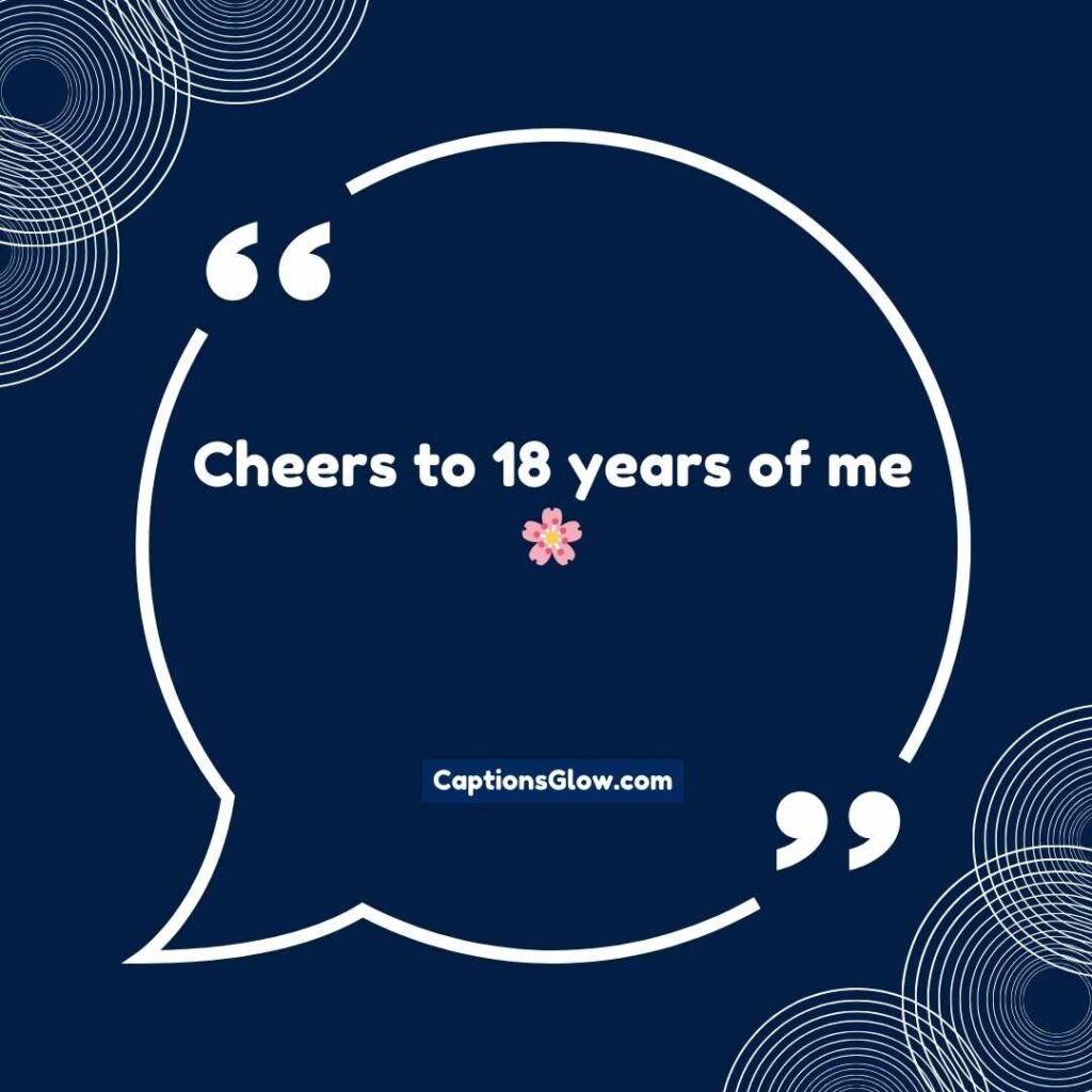 Cute 18th Birthday Captions