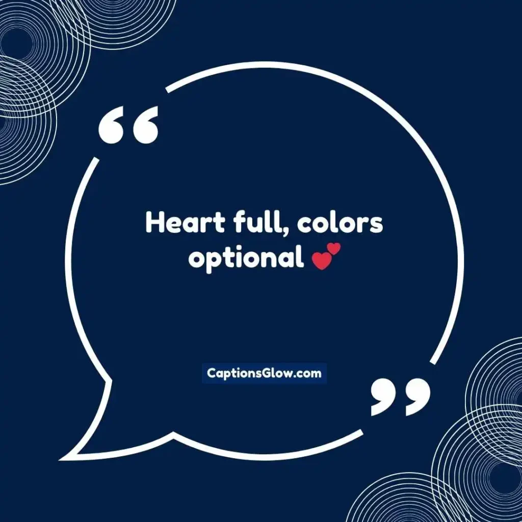 Cute Black and White Captions