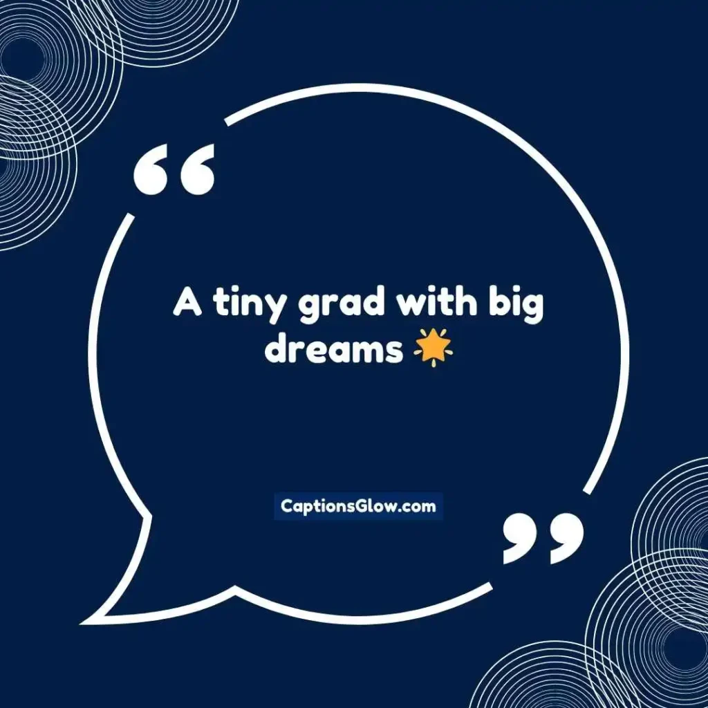 Cute College Graduation Captions