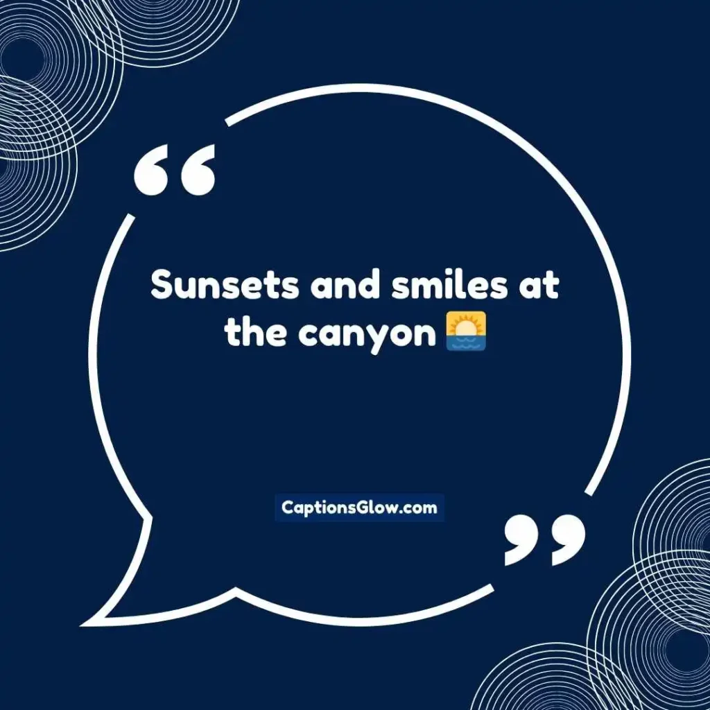 Cute Grand Canyon Captions