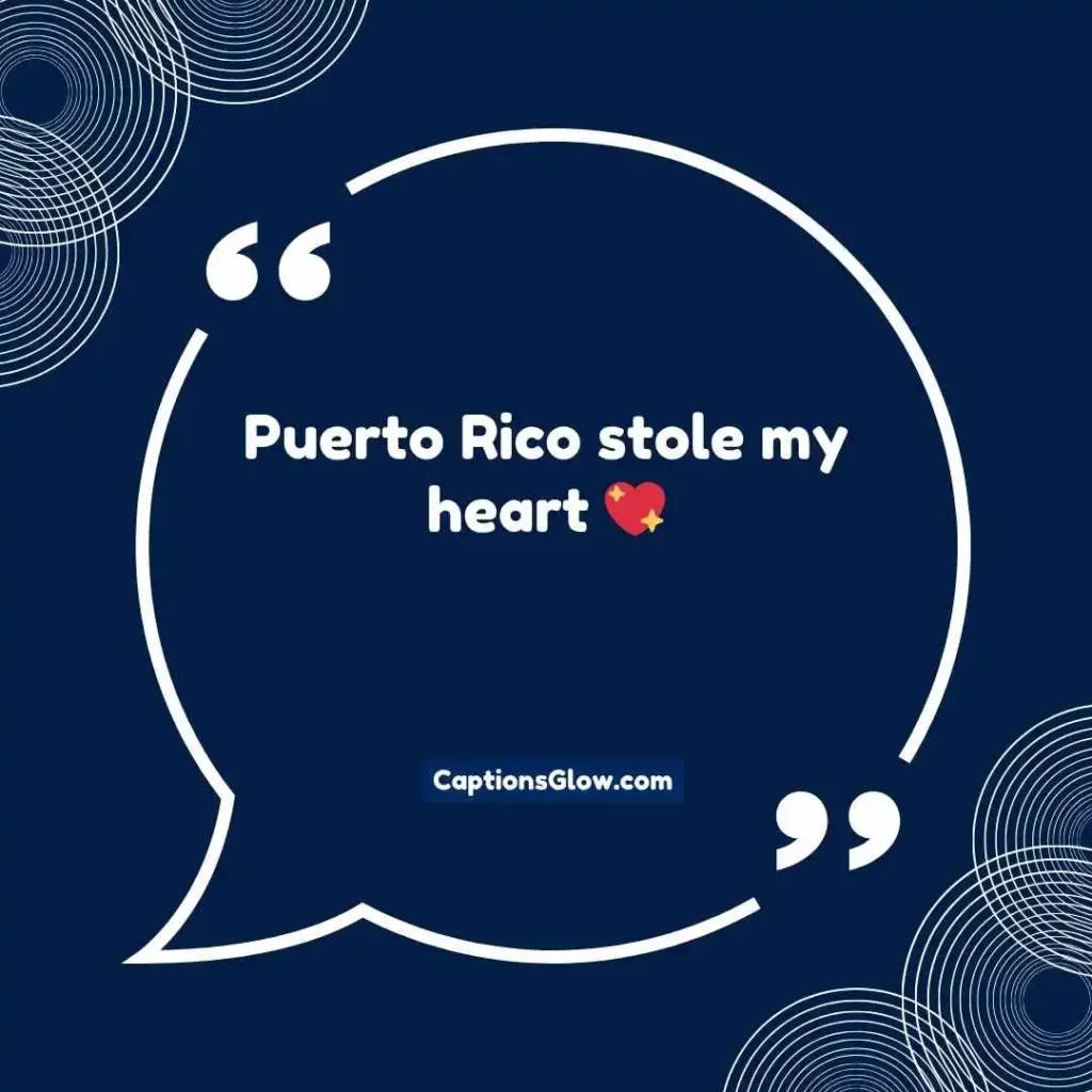 Cute Puerto Rico Captions