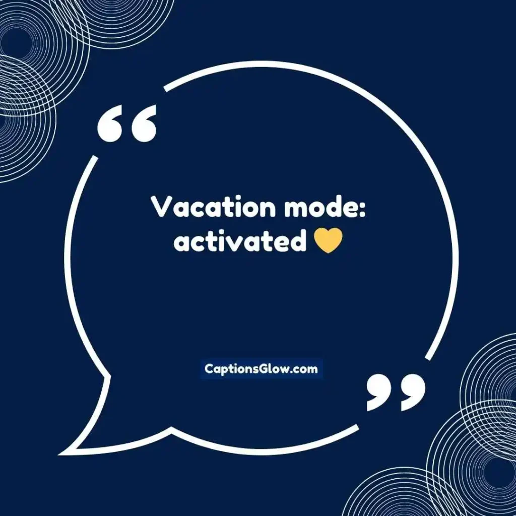 Cute Vacation Post Captions
