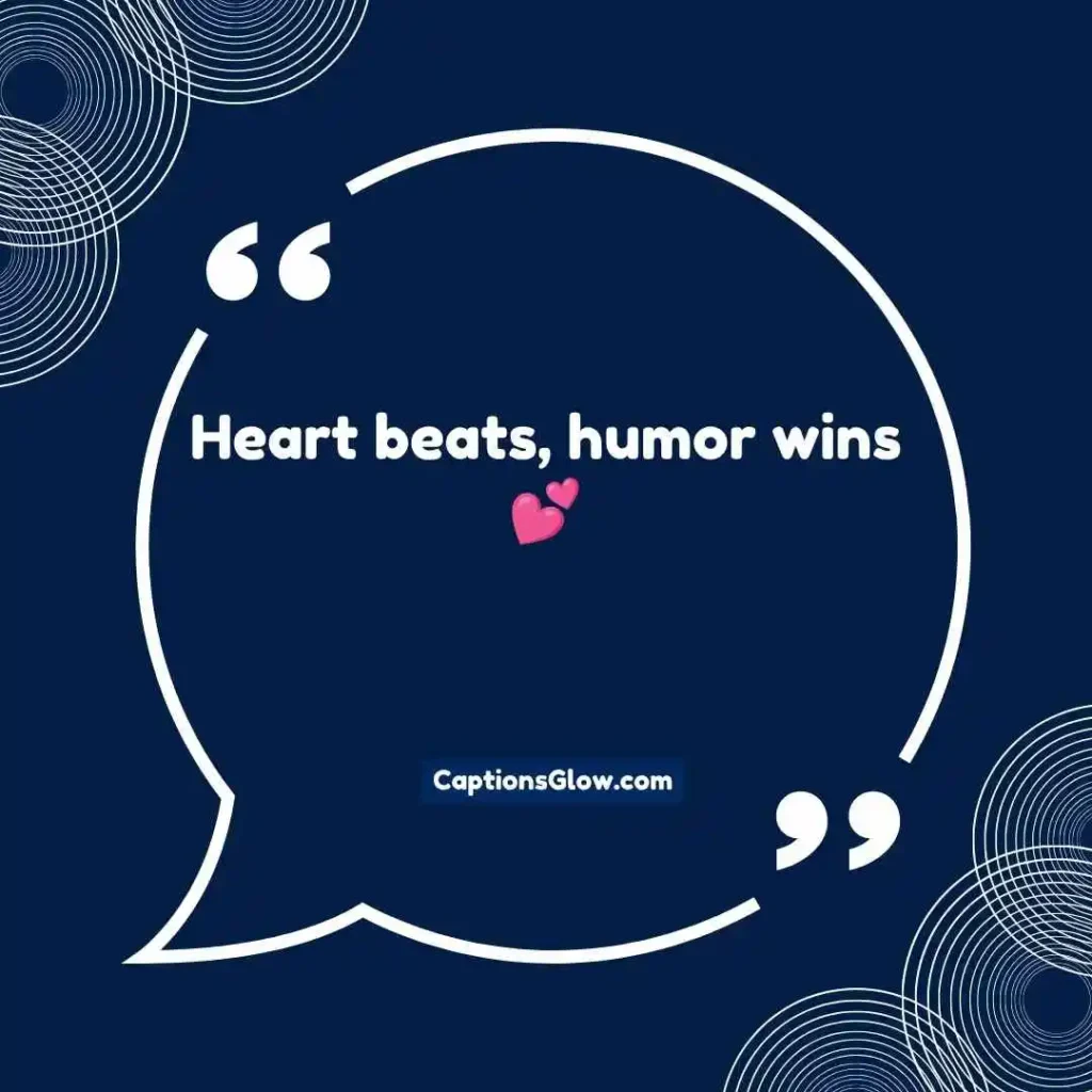 Funny Heart Captions