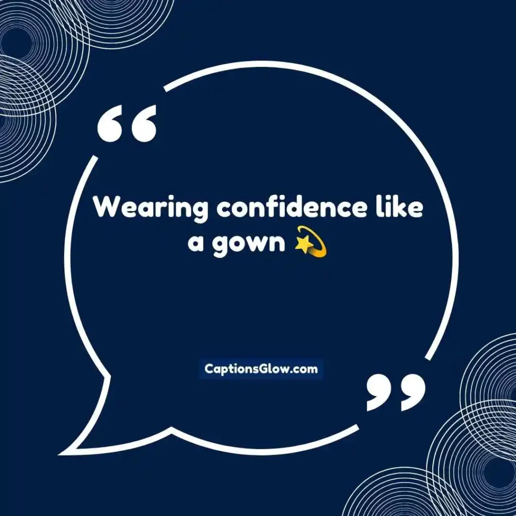Elegant Gown Captions