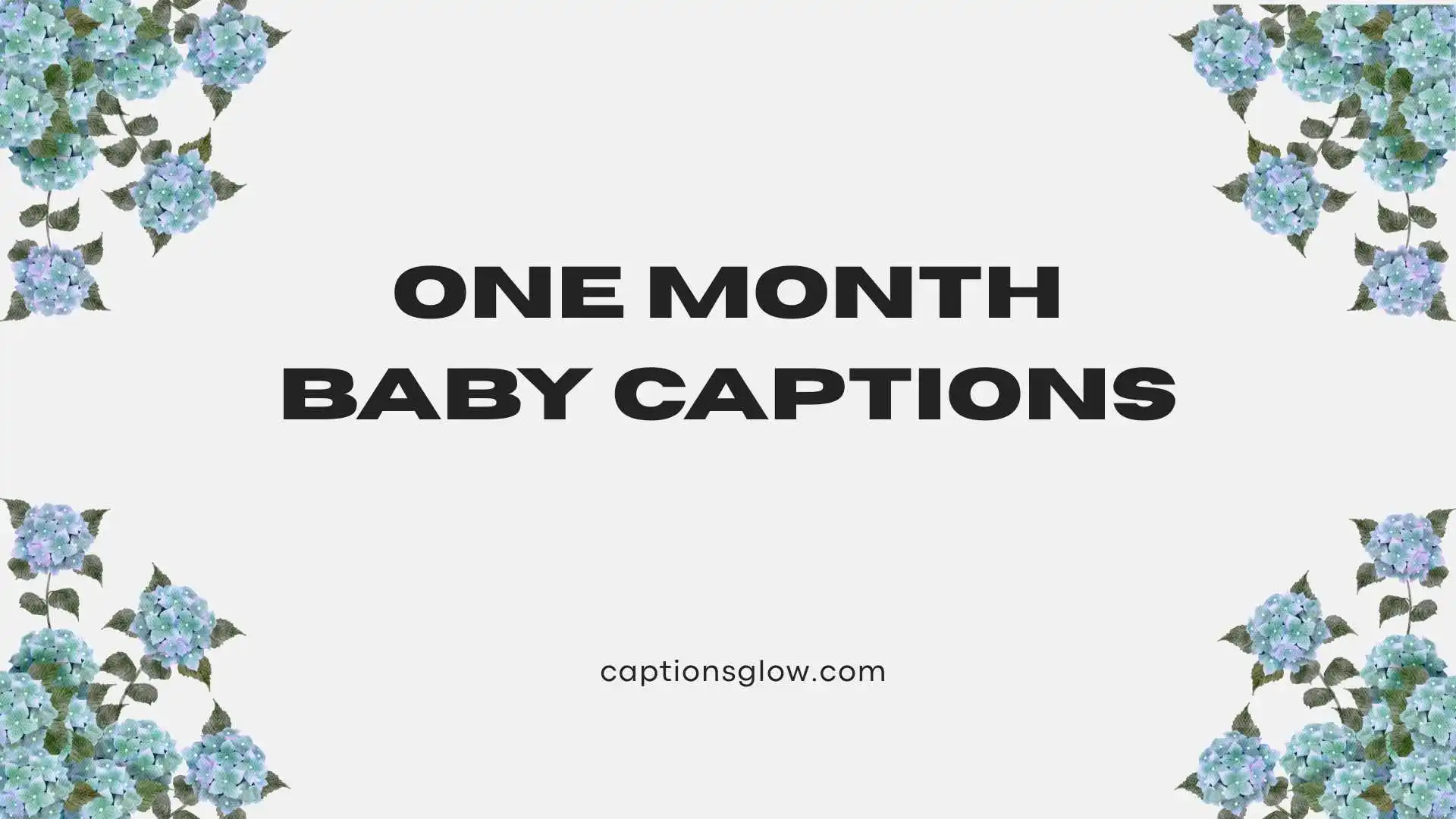 one month baby captions