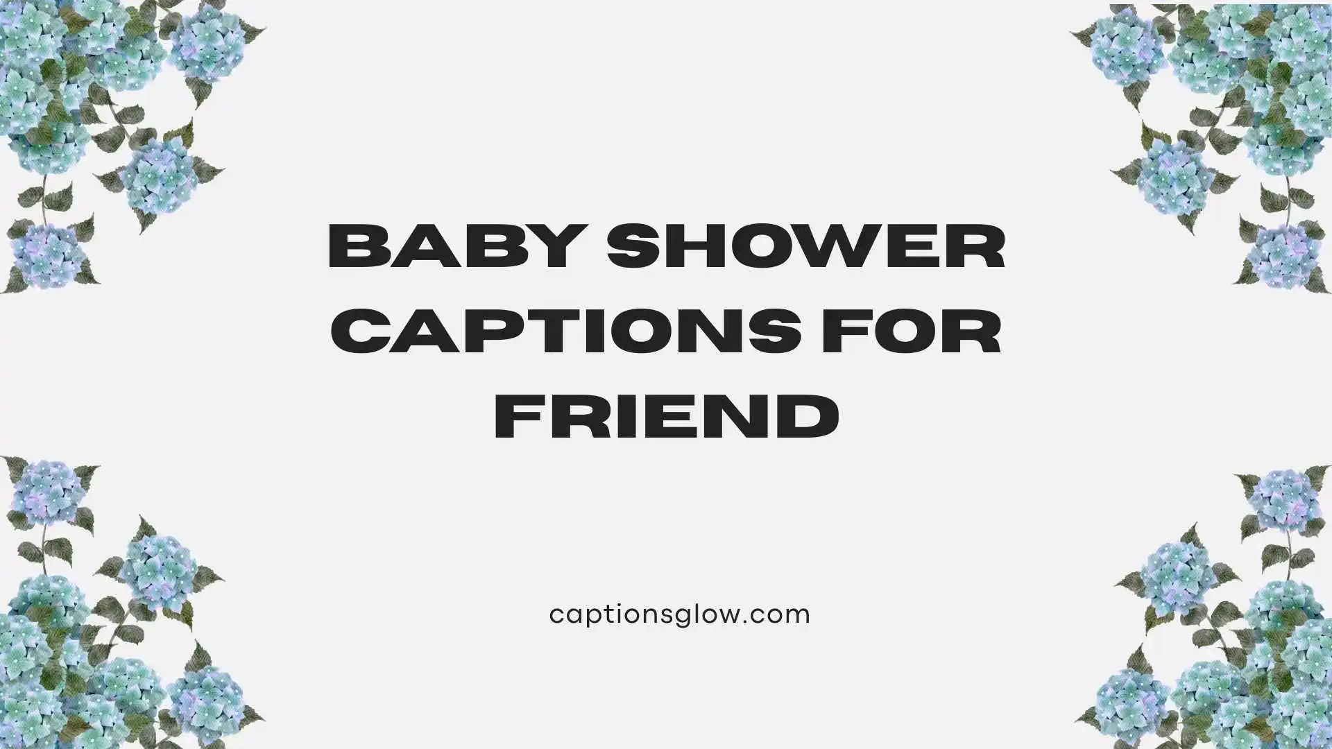 baby shower captions for friend