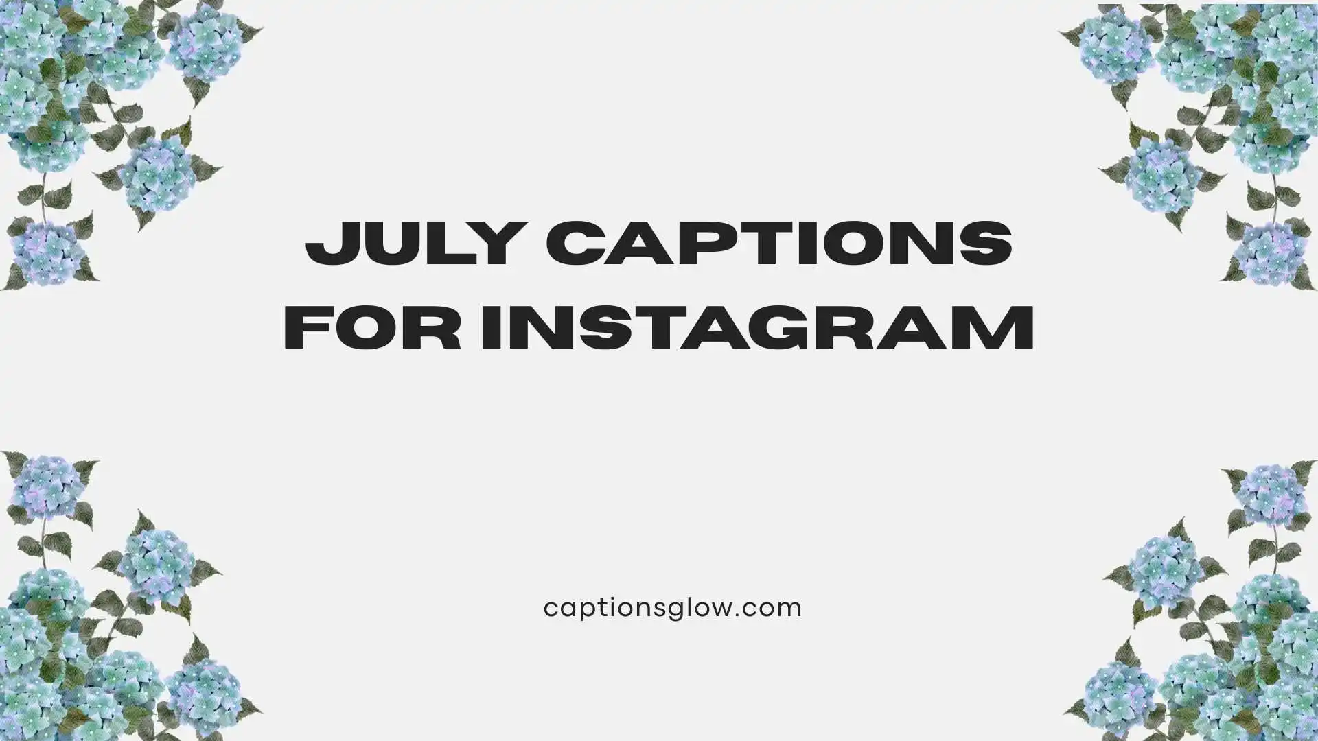 july captions for instagram