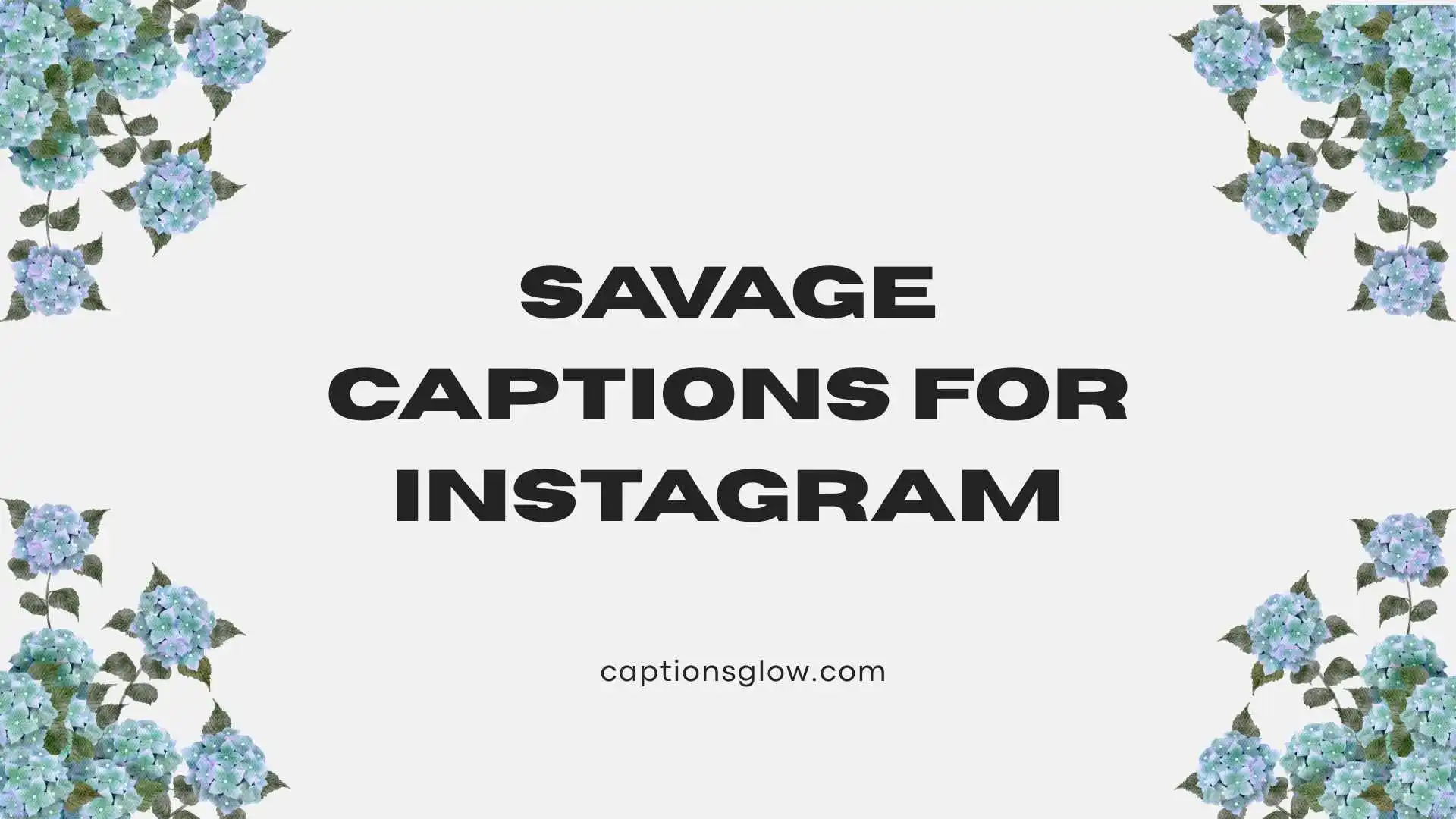 savage captions for instagram