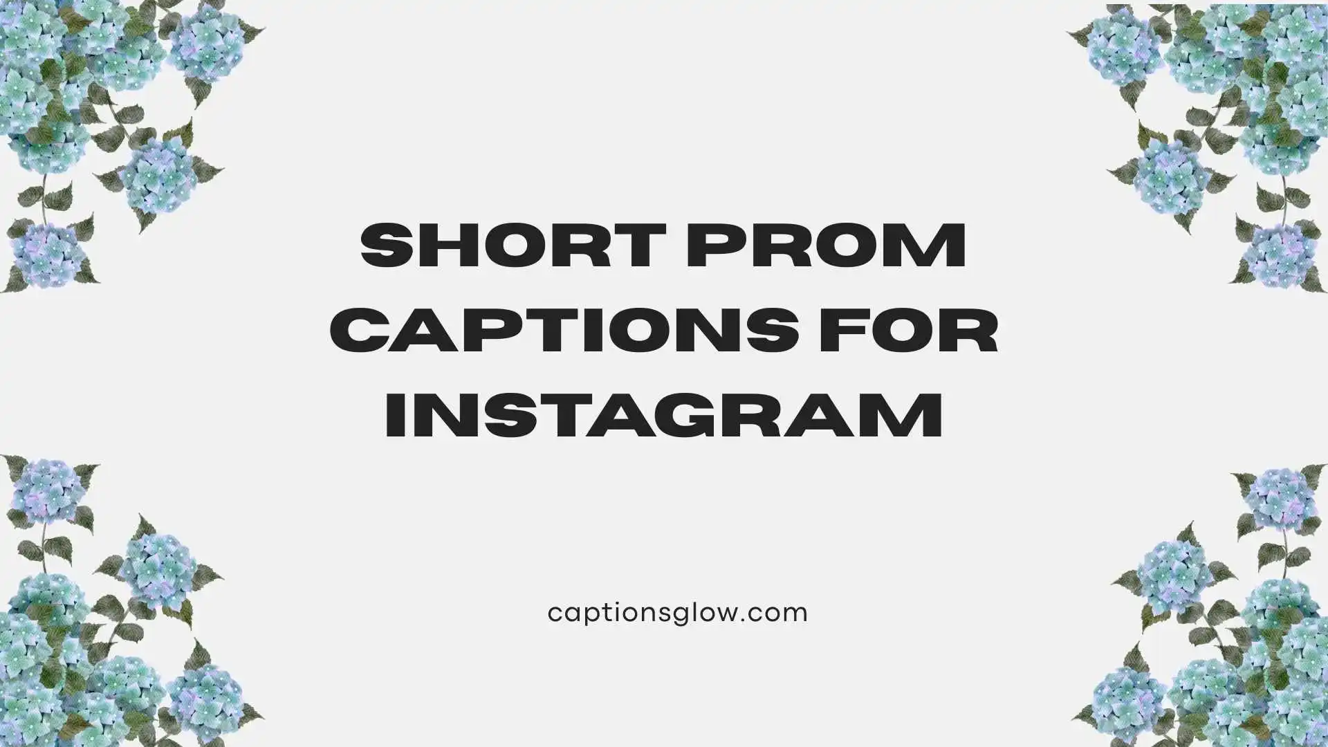 short prom captions for instagram
