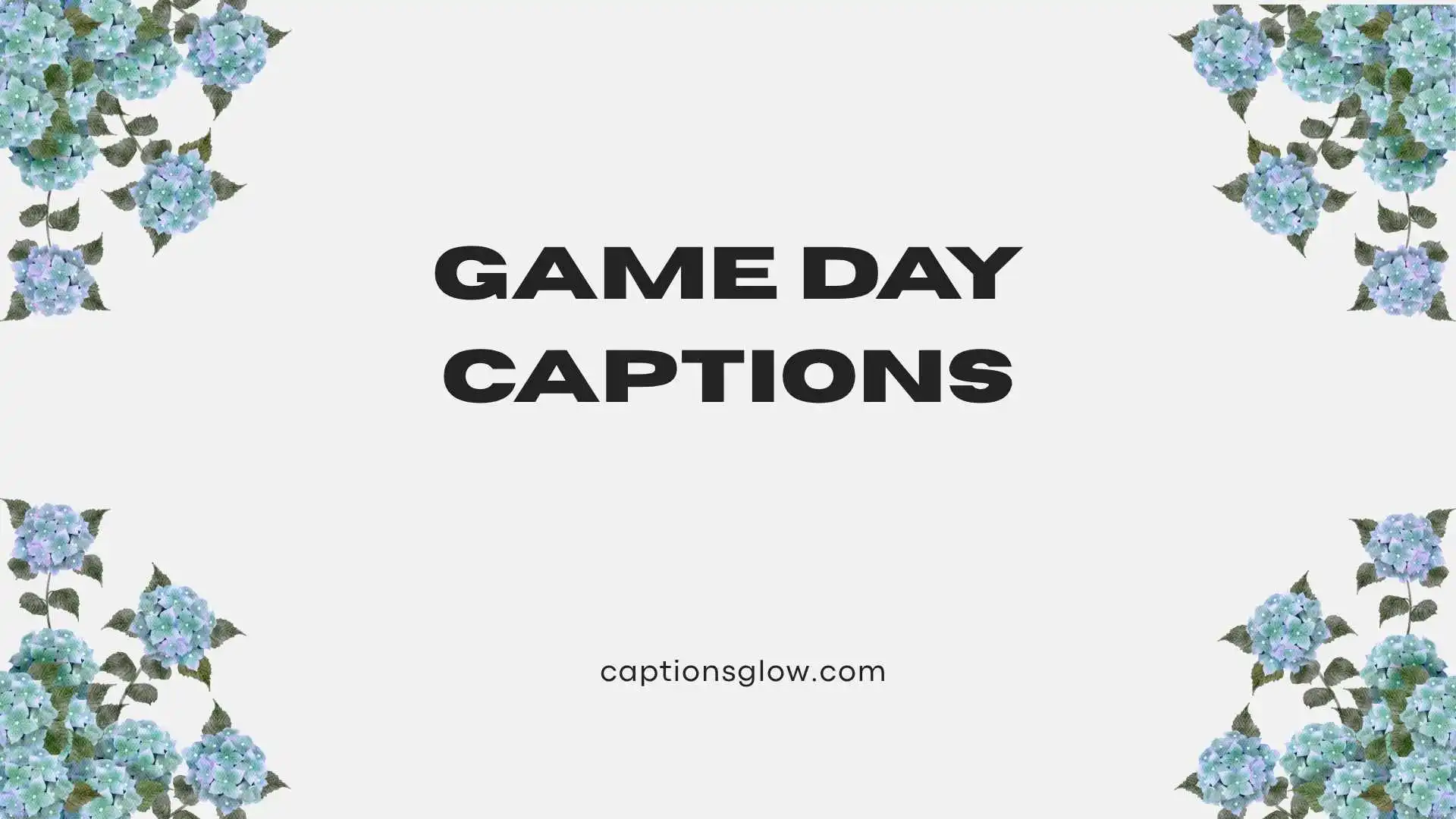 game day captions