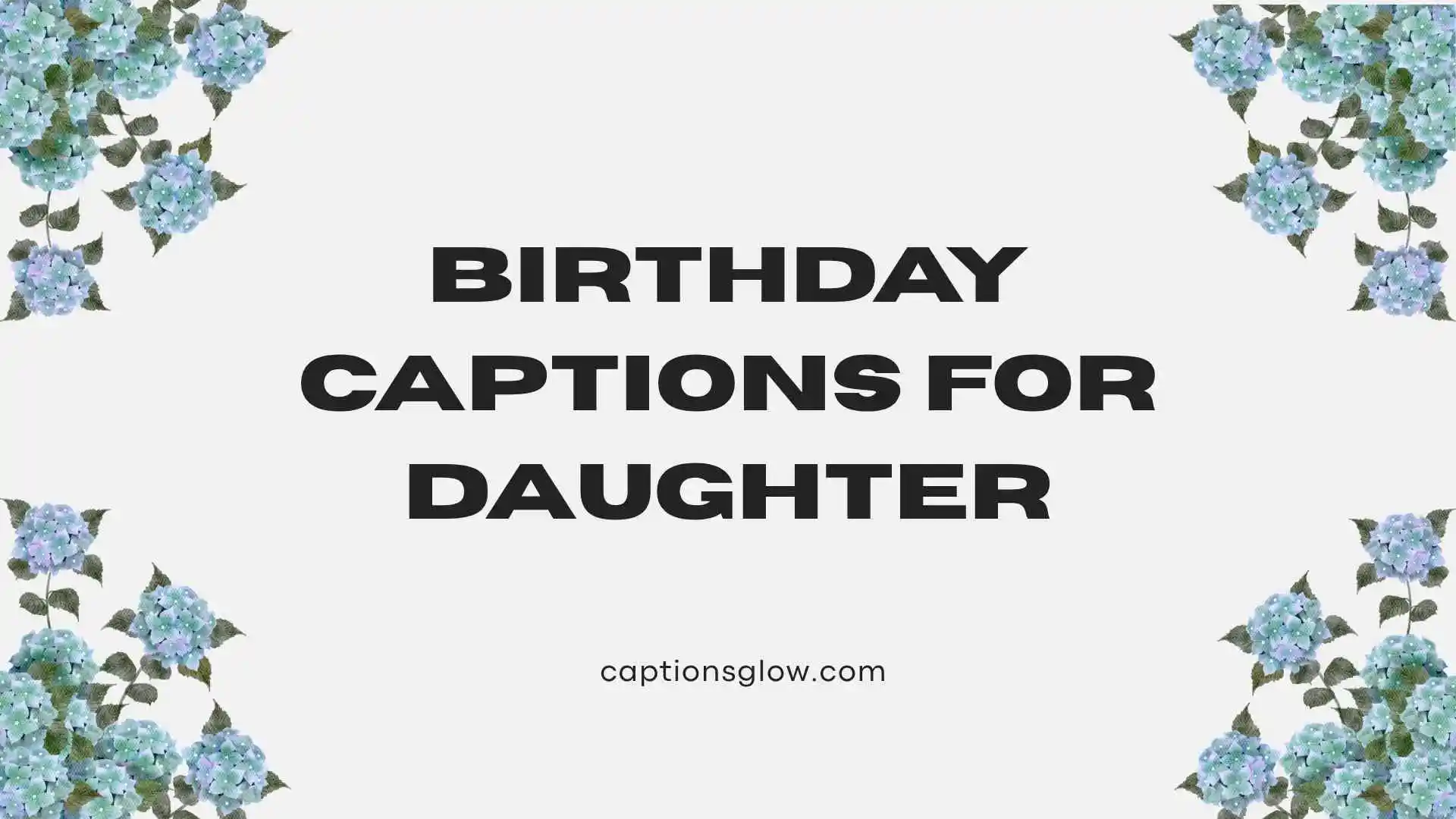 birthday captions for daughter