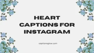 heart captions for instagram