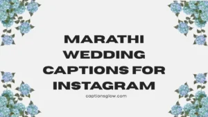 marathi wedding captions for instagram
