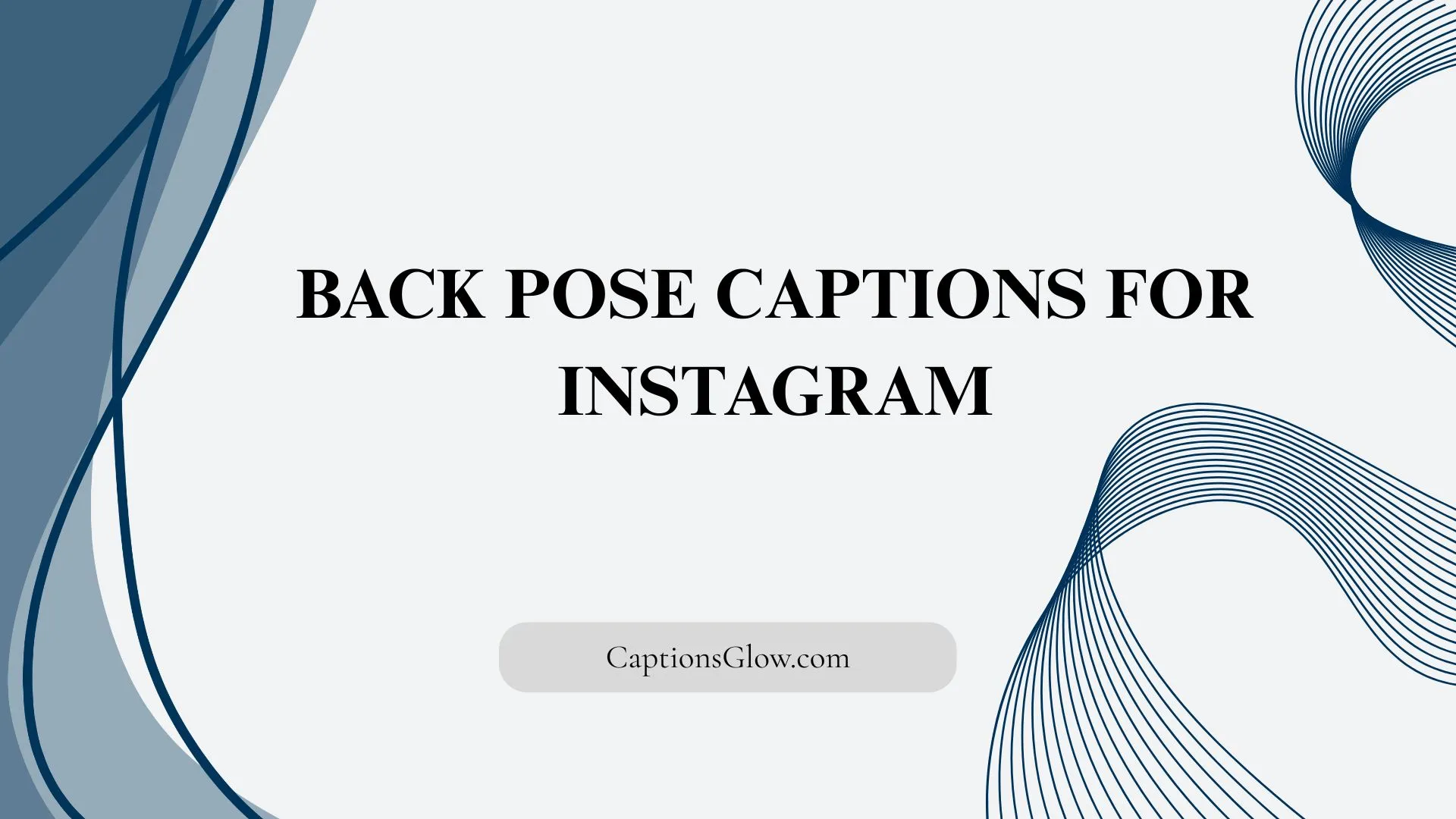 Back Pose Captions for Instagram