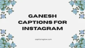 ganesh captions for instagram
