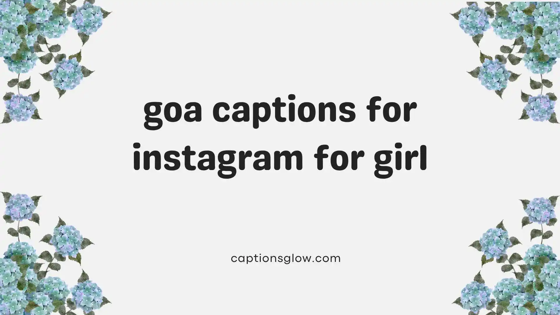 goa captions for instagram for girl