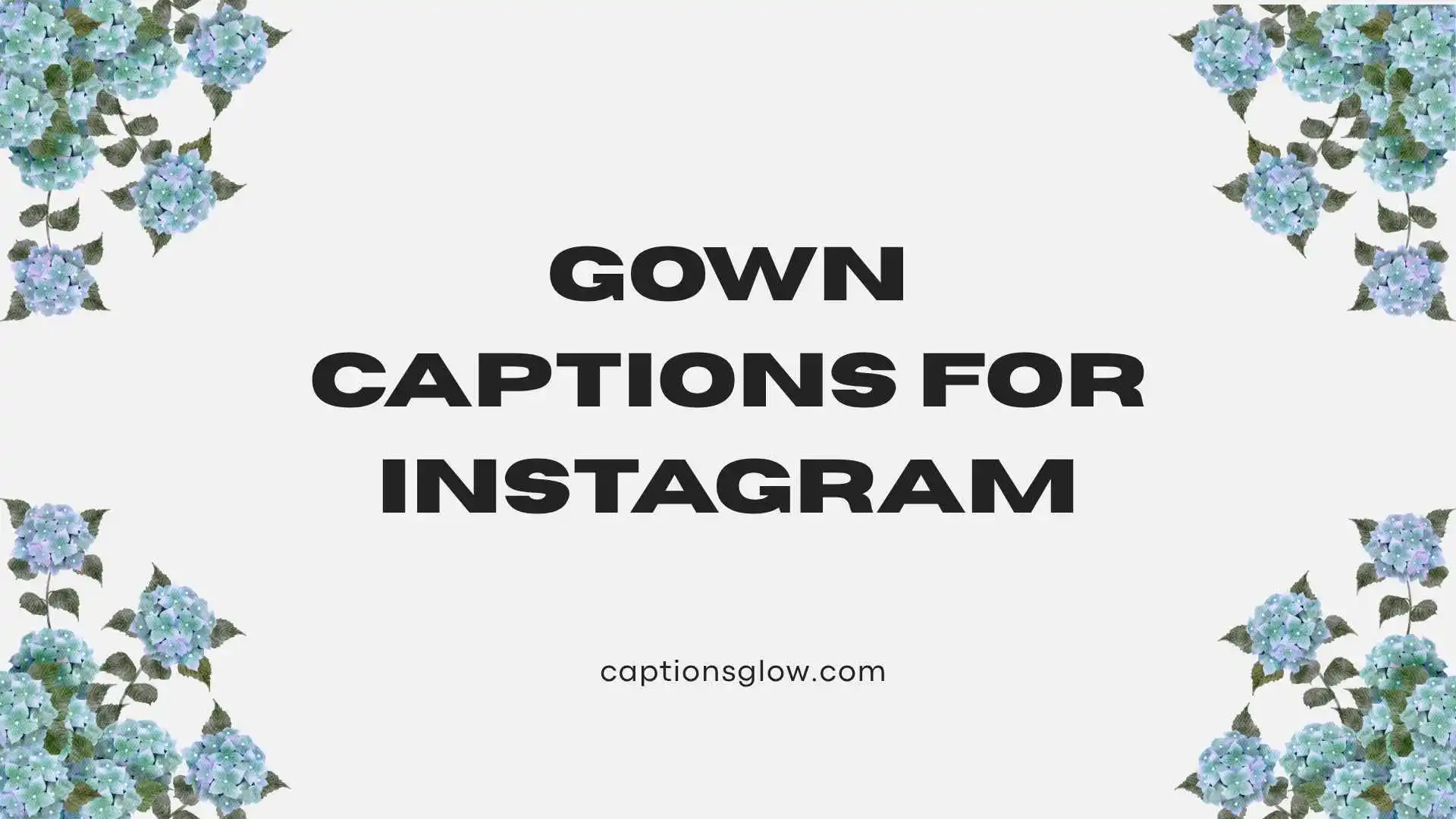 gown captions for instagram