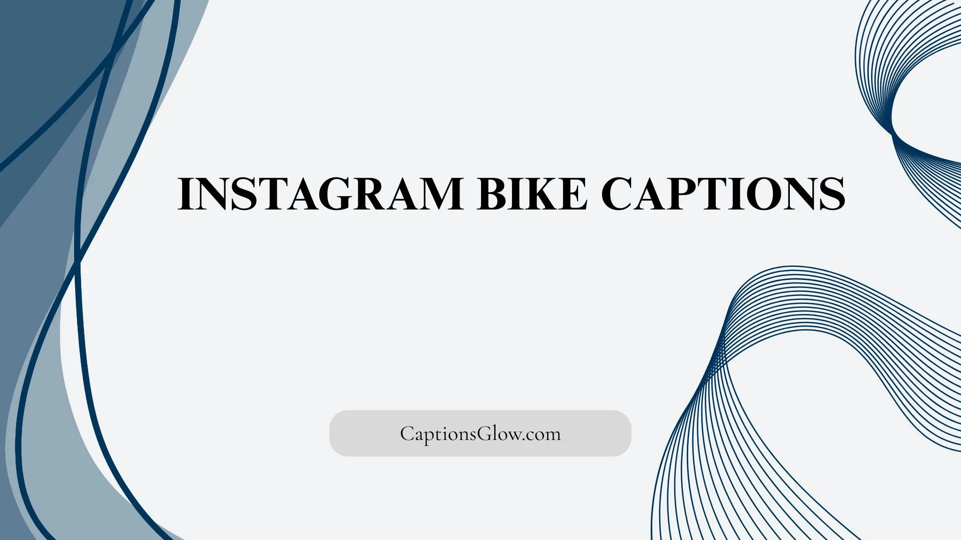 Instagram Bike Captions