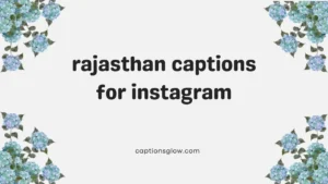 rajasthan captions for instagram