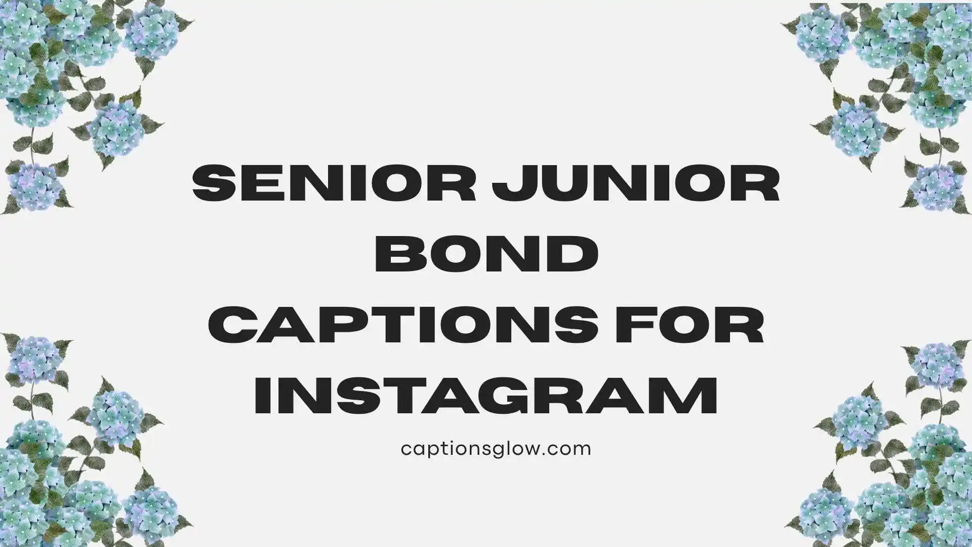 senior junior bond captions for instagram